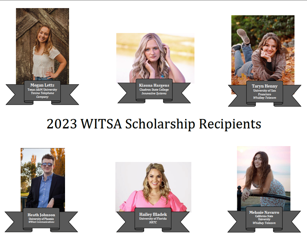 individual photos of 2023 WITSA Scholarship recipients. Pictured from Left to Right is: Megan Letts, Kiruna Hargens, Taryn Henry, Heath Johnson, Hailey Bladek, Melanie Navarro.